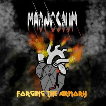 Magnesium - Forging The Armory (2019)