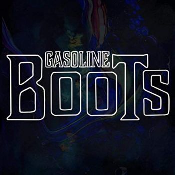 Gasoline Boots - Greatest Hits (2019)