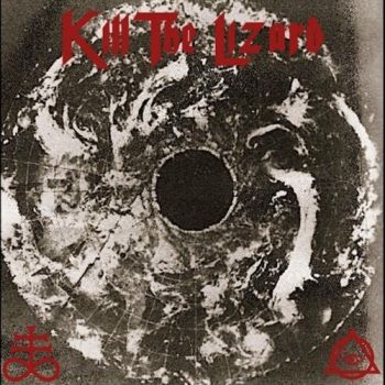 Kill The Lizard - Kill The Lizard (2019)