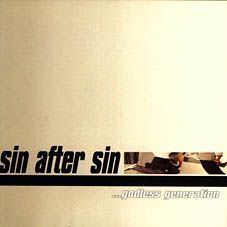 Sin after Sin - Godless Generation [EP] (2000)