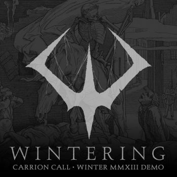 Wintering - Carrion Call [demo] (2013)