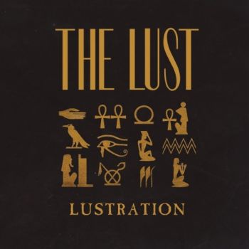 The Lust - Lustration (2019)