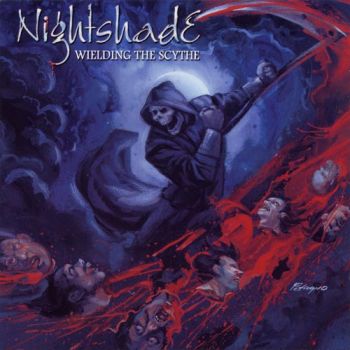 NIGHTSHADE - Wielding The Scythe (2001)