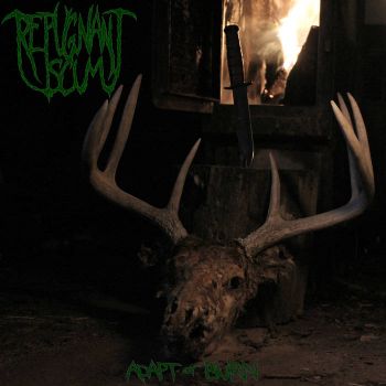 Repugnant Scum - Adapt or Burn (2019)