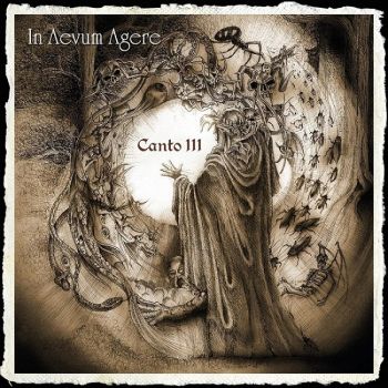 In Aevum Agere - Canto III (2019)