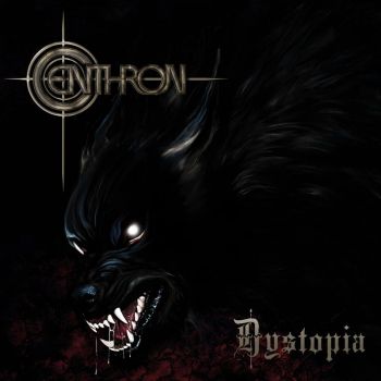 Centhron - Dystopia (2019)