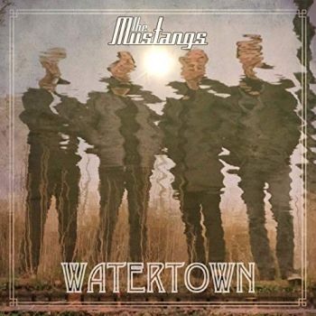 The Mustangs - Watertown (2019)