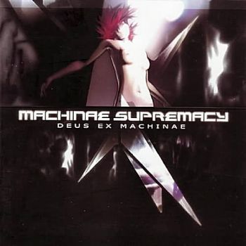 Machinae Supremacy - Deus Ex Machinae (2004)