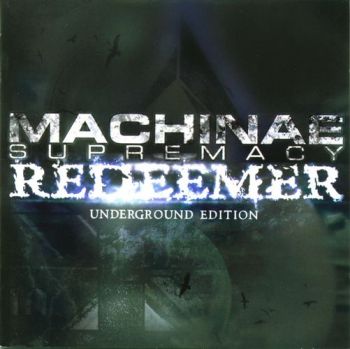 Machinae Supremacy - Redeemer (2006)