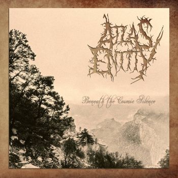 Atlas Entity - Beneath the Cosmic Silence (2019)