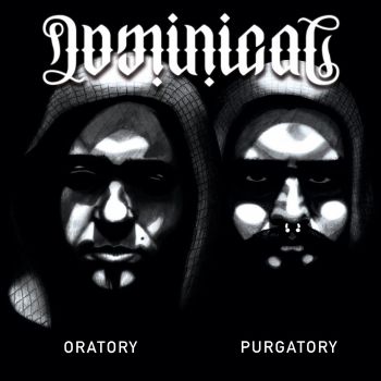 Dominical - Oratory  Purgatory (2019)