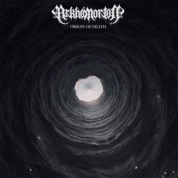 Arkhe Mortem - Origin of Death (2019)