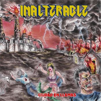 Inalterable - Ciudad En Llamas (2019)