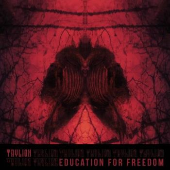 Trylion - Education for Freedom (2019)