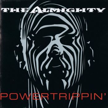 The Almighty - Powertrippin' (1993)