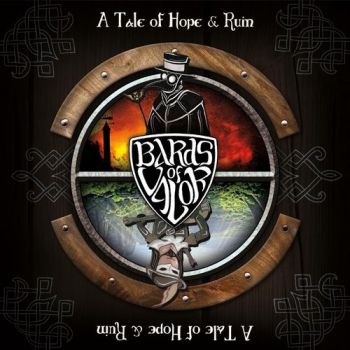Bards Of Valor - A Tale Of Hope & Ruin (2019)