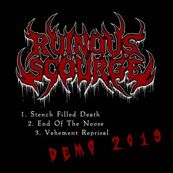 Ruinous Scourge - Demo 2019 (2019)
