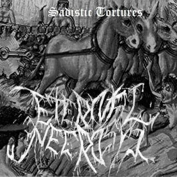 Eternal Necrosys - Sadistic Tortures (2019)