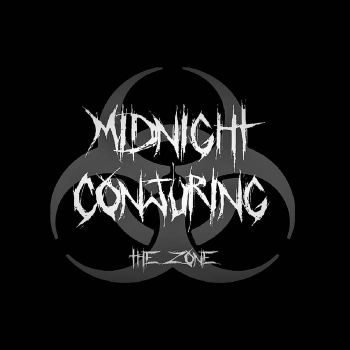 Midnight Conjuring - The Zone (2019)