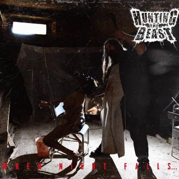 Hunting the Beast - When Night Falls... (2019)