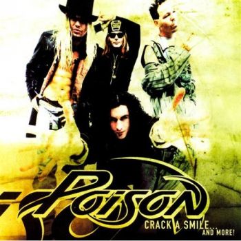 Poison - Crack A Smile...And More! (2000)