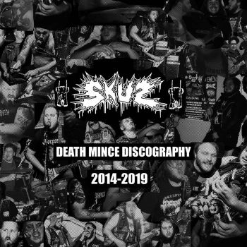 Skuz - Death Mince Discography 2014-2019 (2019)