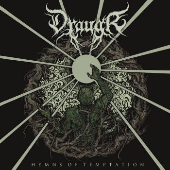 Draugr - Hymns of Temptation (2019)