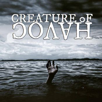 Creature of Havoc - It May Have Been Human Error (2019)