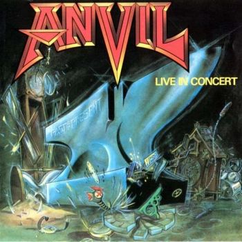 Anvil - Past And Present - Live in Concert (1989)