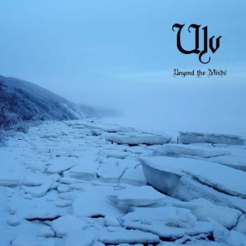 Ulv - Beyond The Mists (2019)