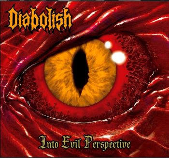 Diabolish - Into Evil Perspective (2019)