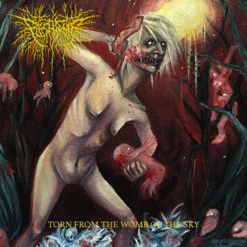 Flesh Tomb - Torn from the Womb of the Sky (2019)