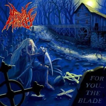 Mortal Touch - For You... The Blade (2019)