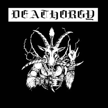 Deathorgy - Deathorgy (2019)