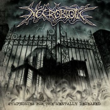 Necrobiotic - Symphonies For The Mentally Deceased (2019)