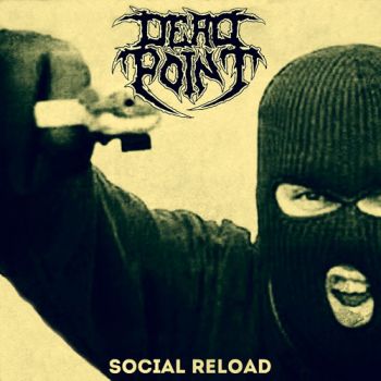 Dead Point - Social Reload (2019)