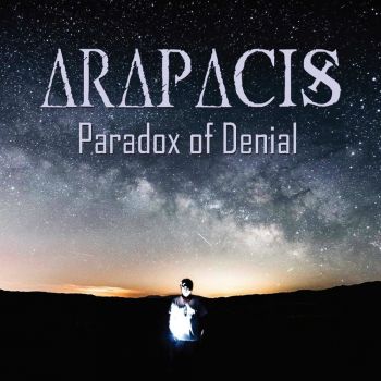 Arapacis - Paradox Of Denial (2019)