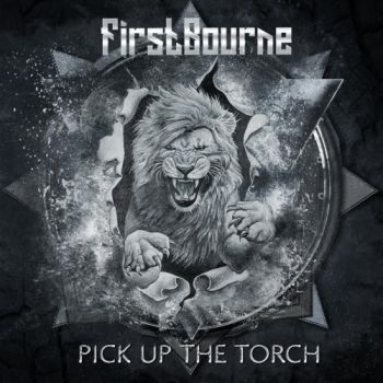 Firstbourne - Pick Up The Torch (2019)