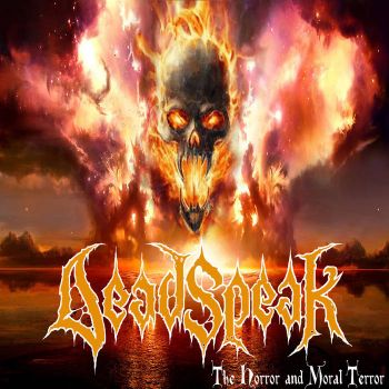 DeadSpeak - The Horror and Moral Terror (2019)