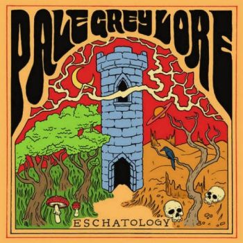 Pale Grey Lore - Eschatology (2019) 