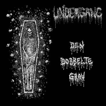 Undergang - Den Dobbelte Grav (EP) (2018)