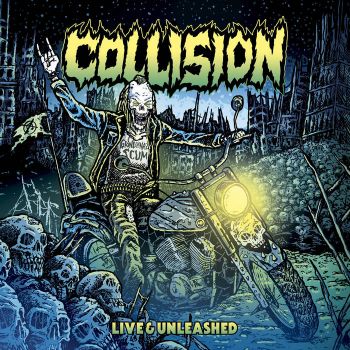 Collision - Live & Unleashed (2019)