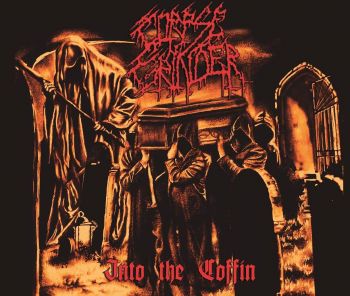 Corpse Grinder - Into the Coffin (2018)