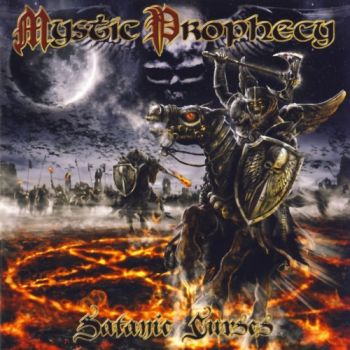 Mystic Prophecy - Satanic Curses (2007)