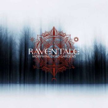 Raventale - Morphine Dead Gardens (2019)