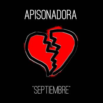 Apisonadora - Septiembre (2019)