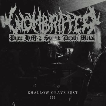 Wombripper - Live at Shallow Grave III Fest (2019)