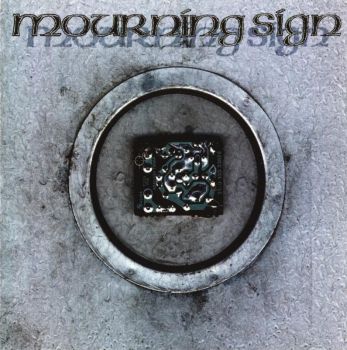 Mourning Sign - Mourning Sign (1995)
