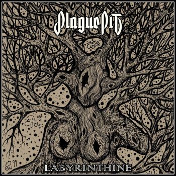 Plague Pit - Labyrinthine (2019)
