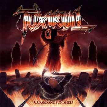 Toxikull - Cursed And Punished (2019)